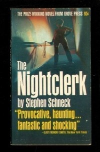 Stuart Schneck - The Nightclerk