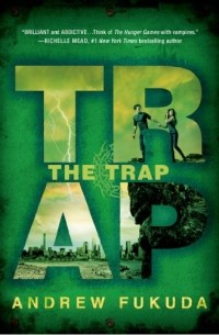 Andrew Fukuda - The Trap