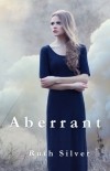 Ruth Silver - Aberrant