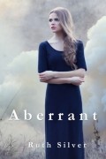 Ruth Silver - Aberrant
