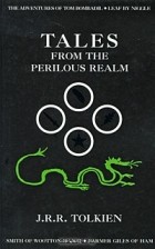 J. R. R. Tolkien - Tales From the Perilous Realm