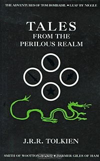 J. R. R. Tolkien - Tales From the Perilous Realm