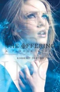 Kimberly Derting - The Offering