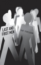 Olaf Stapledon - Last And First Men