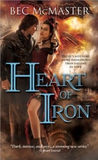 Bec McMaster - Heart of Iron