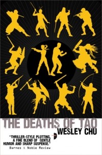 Wesley Chu - The Deaths of Tao