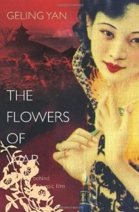 Geling Yan - The Flowers of War
