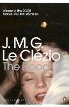 J. M. G. Le Clezio - The Flood