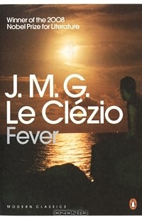 J. M. G. Le Clezio - Fever