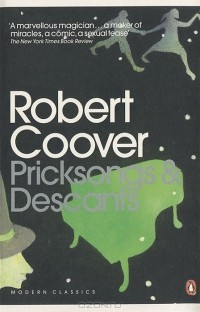 Robert Coover - Pricksongs and Descants