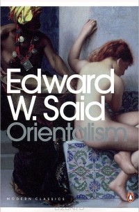 Эдвард Вади Саид - Orientalism
