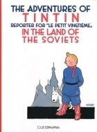 Herge - The Adventures of Tintin: Tintin in the Land of the Soviets