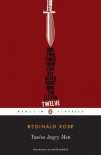 Reginald Rose - Twelve Angry Men