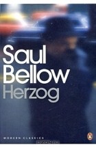 Saul Bellow - Herzog
