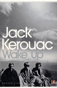 Jack Kerouac - Wake Up