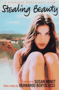  - Stealing Beauty: Screenplay