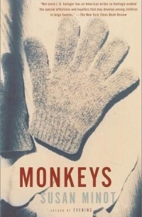 Susan Minot - Monkeys