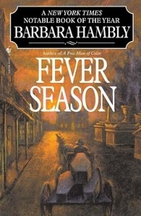 Barbara Hambly - Fever Season