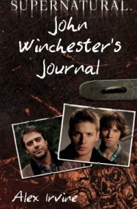 Supernatural: John Winchester's Journal