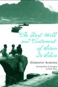Жерману Алмейда - The Last Will and Testament of Senor Da Silva