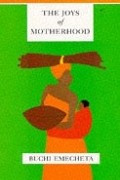 Buchi Emecheta - Joys of Motherhood