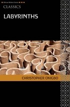 Mr Christopher Okigbo - Labyrinths