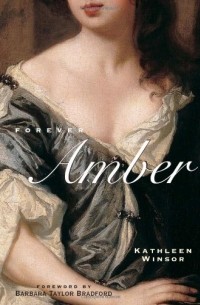 Kathleen Winsor - Forever Amber