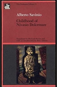 Alberto Savinio - Childhood of Nivasio Dolcemare