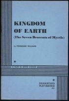 Tennessee Williams - Kingdom of Earth (The Seven Descents of Myrtle)