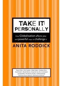 Анита Роддик - Globalization: Take It Personally