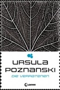 Ursula Poznanski - Die Verratenen