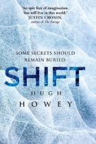 Hugh Howey - Shift