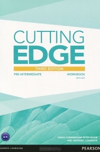  - Cutting Edge: Pre-Intermediate: Workbook with Key