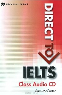 Sam McCarter - Direct to IELTS: В2-С1: Class Audio CD (аудиокурс на CD)