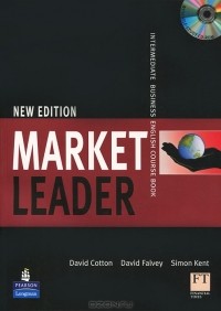  - Market Leader: Intermediate Business English Course Book (+ CD-ROM)