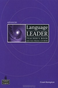 Language Leader: Advanced: Teacher's Book (+ CD-ROM)