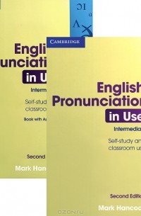 Mark Hancock - English Pronunciation in Use: Intermediate (+ 4 CD)