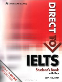 Sam McCarter - Direct to IELTS: Student's Book: With Key