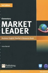 Айрин Барралл - Market Leader: Elementary: Business English Teacher's Resource Book (+ CD-ROM)
