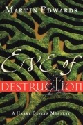 Martin Edwards - Eve of Destruction