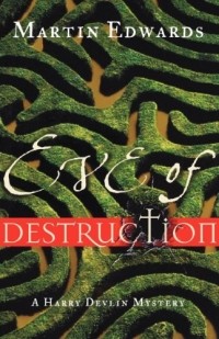 Martin Edwards - Eve of Destruction