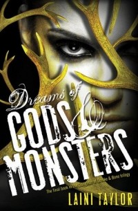  - Dreams of Gods & Monsters