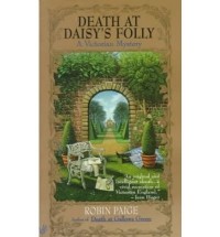Robin Paige - Death at Daisy's Folly