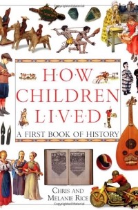  - How Children Lived