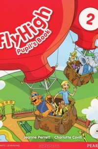 - Fly High 2: Pupil's Book (+ CD-ROM)