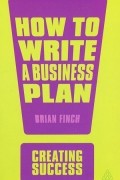 Brian Finch - How to Write a Business Plan