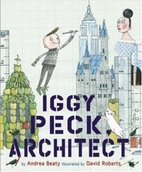 Андреа Бети - Iggy Peck, Architect