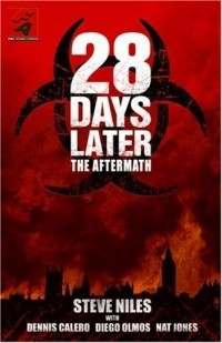  - 28 Days Later: The Aftermath