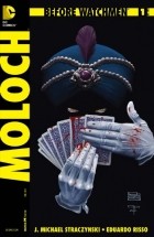  - Before Watchmen: Moloch #1