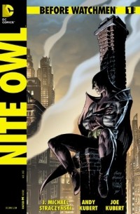 Before Watchmen: Nite Owl #1